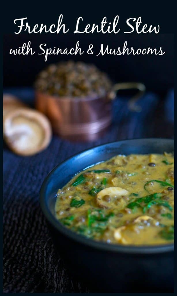 French Lentil Stew Recipe with Mushrooms & Spinach / The Domestic Dietitian