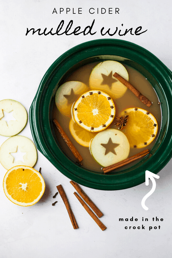 apple cider mulled wine made in the crock pot / slow cooker cocktail recipe