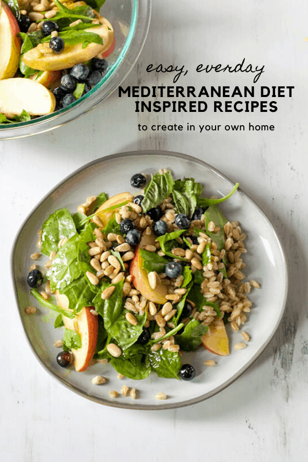 easy everyday mediterranean diet inspired recipes to create in your own home