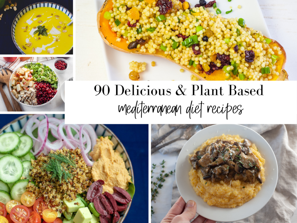 90 Plant Based Mediterranean diet Recipes