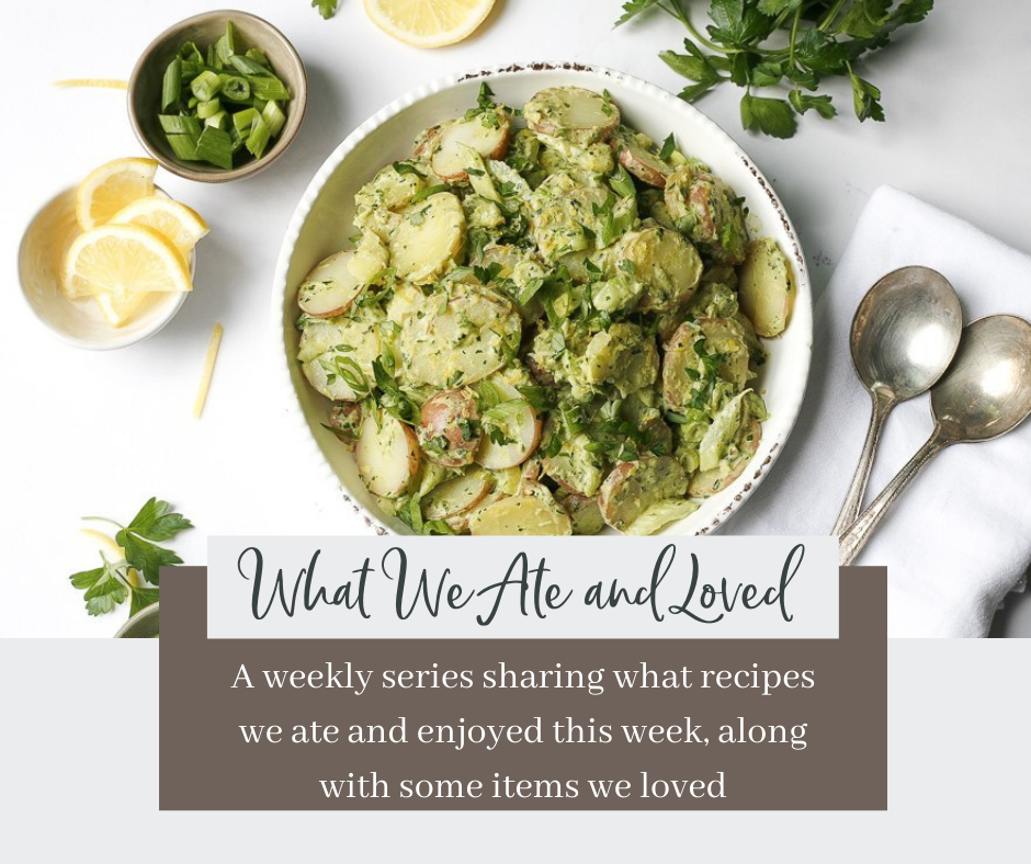 What We Ate & Loved - Mediterranean Diet Meal Plan Wk 12