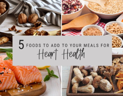 things to add to your meals for better heart health