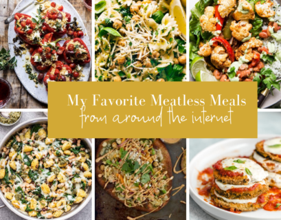 my favorite meatless meals