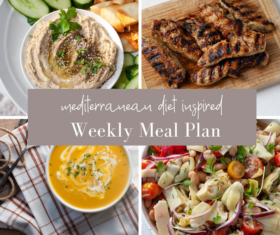 Mediterranean Diet Meal Plan Week 35 - The Domestic Dietitian