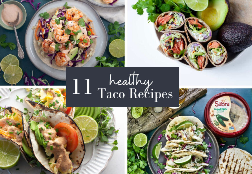 11 healthy taco recipes